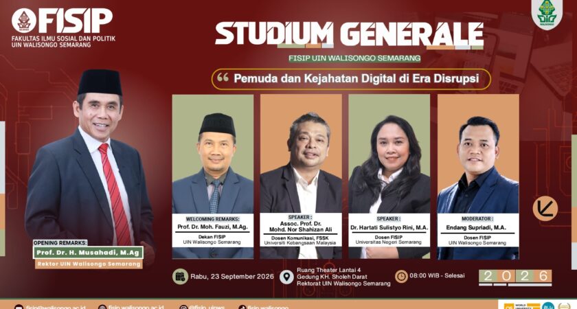 Pemuda Dibidik Jadi Benteng Hadapi Kejahatan Digital, FISIP UIN Walisongo Soroti Bahaya Manipulasi Media dalam Perhelatan Studium Generale